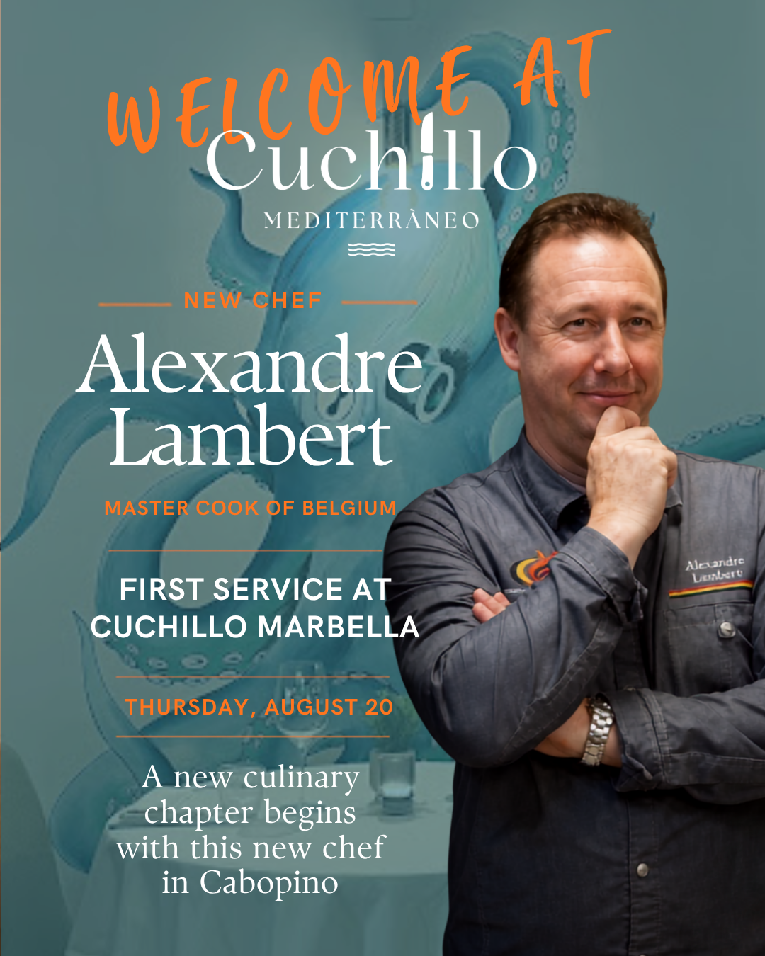 Alexandre Lambert, Master Cook of Belgium — nuevo chef de Cuchillo Marbella